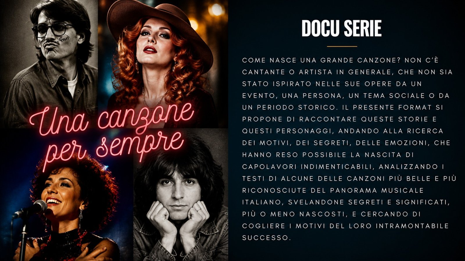 Una canzone per sempre - Docuserie in sviluppo